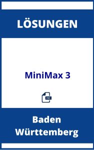 Minimax 3 Lösungen Baden-Württemberg